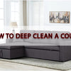 How to Deep Clean a Couch to Please Buyers