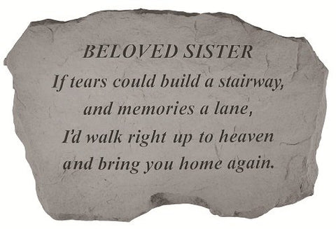 Kay Berry- Inc. 97520 Beloved Sister-If Tears Could Build A Stairway - Memorial - 16 Inches x 10.5 Inches x 1.5 Inches