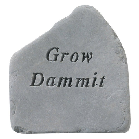 Kay Berry Grow Dammit Accent Rock