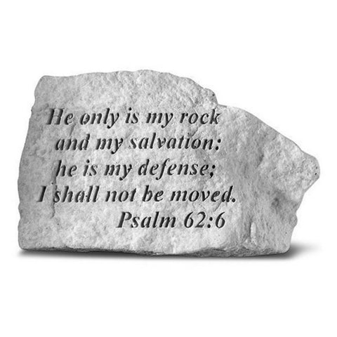 He Only Is My Rock Garden Stone