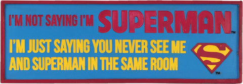 Spoontiques Superman Desk Sign, Blue, 2.75 diameter x 1 width x 7.75 height inches
