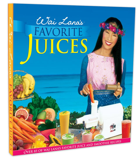 Wai Lana Favorite Juices Book