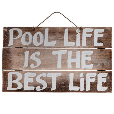 RAM Outdoor Decor Wooden Pool Life is the Best Life Wall Art Sign