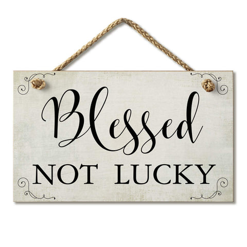 CounterArt "Blessed Not Lucky" Decorative Hanging Wood Sign 9.5” x 5.75” Made in the USA