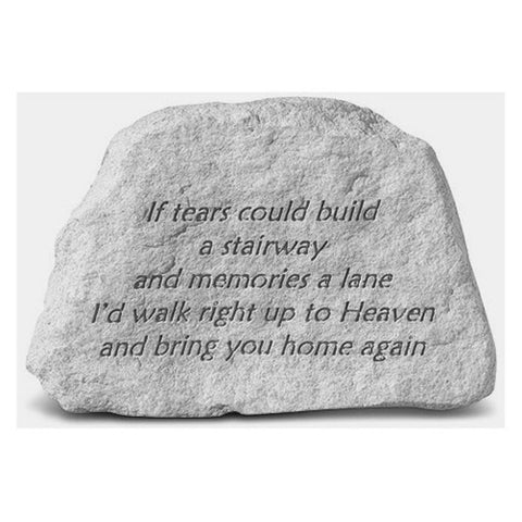 Kay Berry If Tears Could Build A Stairway. Small Memorial Bench