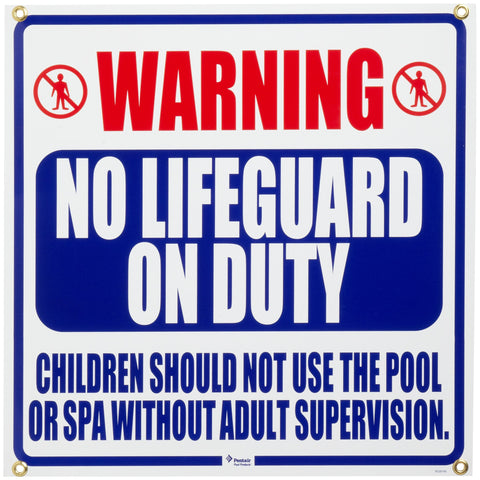 PENTAIR SIGN NO LIFEGUARD NEW DESIGN
