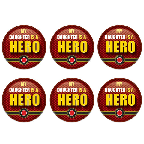 Beistle 6 Piece My Daughter Is A Hero Proud Military Parent Pinback Button Badge Pins For 4th Of July Patriotic Decorations Independence Day Party Supplies And Favors