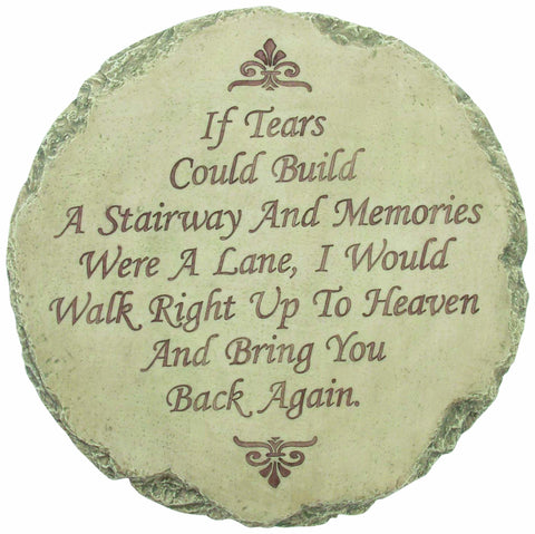 Spoontiques - Garden Décor - If Tears Could Build A Stairway Memorial Stepping Stone - Decorative Stone for Garden