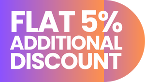 Flat 5% Additional Discount